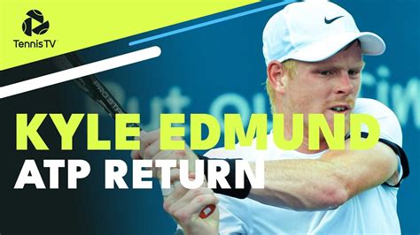 edmund kyle|Kyle Edmund: Best Points In ATP Return vs Watanuki .